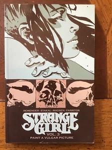 STRANGE GIRL V 3 PAINT A VULGAR PICTURE TPB (2007) IMAGE (NM) REMENDER #10-15 - Imagen 1 de 4