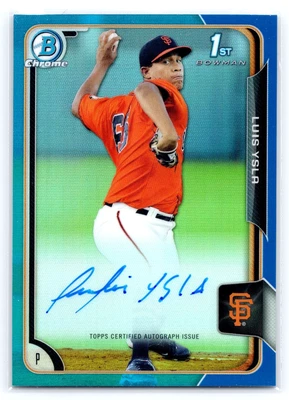 2015 Bowman 1st Chrome #BCP198 Luis Ysla Prospects Blue Refractors Auto #'d/150 - Image 1 of 3