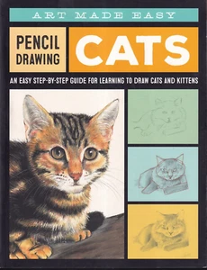 PENCIL DRAWING: CATS (Art Made Easy) (2018 Softbound){Z2} - Imagen 1 de 2