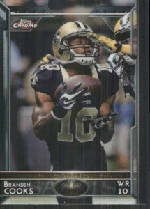 2015 Topps Chrome #95 Brandin Cooks New Orleans Saints 2043 - Picture 1 of 2