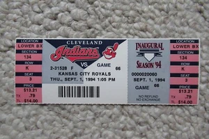 CLEVELAND INDIANS VS ROYALS 9/1/1994 FULL TICKET ~ NO GAME (STRIKE) - Picture 1 of 1