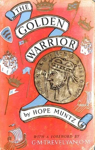 The Golden Warrior: The Story of Harold and William by Hope Muntz - Picture 1 of 1