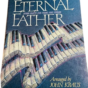 John Kraus Duet Piano Organ Eternal Father PNO-Music Book 52 Pages ORG Hymn - Picture 1 of 8