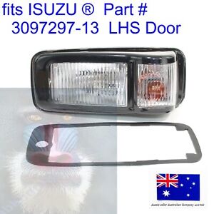 fits ISUZU 12V LHS Front Side Door Indicator light lamp 3097297-13 FSR NLR NLS