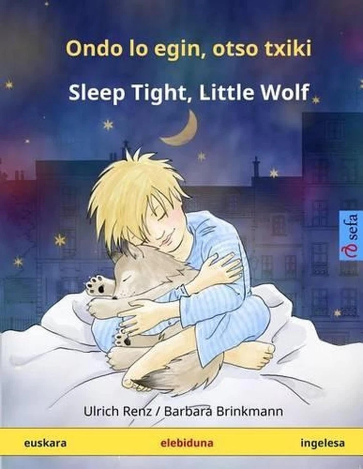 Ondo lo egin, otso txiki - Sleep Tight, Little Wolf (euskara - ingelesa): Haurre - Image 1 of 1