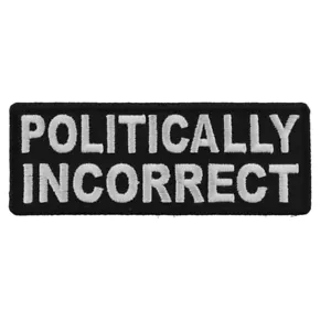 "Parche de hierro bordado, políticamente incorrecto, 4"" x 1,5" - Imagen 1 de 4