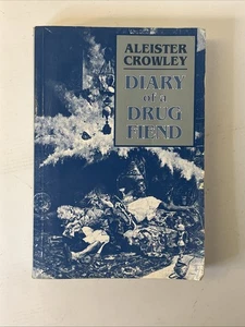 Diary of a Drug Fiend by Aleister Crowley (2007 Paperback) Pre Owned See Photo - Picture 1 of 9