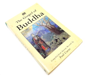 The Gospel Of Buddha by Paul Carus, Compiled From Ancient Records 1995 PB - Picture 1 of 6
