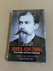 John B. Armstrong, Texas Ranger and Pioneer Ranchman, Chuck Parsons, *FABRYCZNIE NOWY*