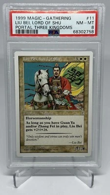 Liu Bei Lord Of Shu Portal Three Kingdoms MTG Magic the Gathering PSA 8 NM-MINT - Image 1 of 2