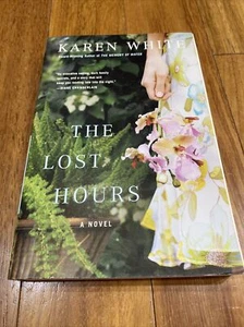 NEW The Lost Hours Softcover Book Karen White  - Bild 1 von 6