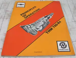 Primera Edición THM 700-R4 Hydra-Matic Transmisión Principios de Operación 1981 - Imagen 1 de 14