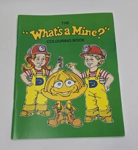 Vintage 1990 The “What’s A Mine?” Coloring Book By Pegasus Gold Corp Unmarked - Picture 1 of 9