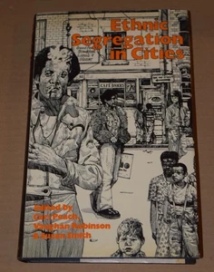 Ethnic Segregation in Cities by Ceri Peach Hardcover/Dustjacket 1981 RARE - Picture 1 of 8