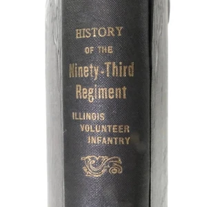 1898 History of the Ninety-Third Regiment Illinois Volunteers  1st ed. w/ Maps - Bild 1 von 15