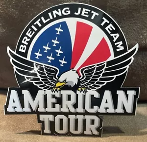 BREITLING JET TEAM AMERICAN TOUR STICKER 4” - Picture 1 of 2