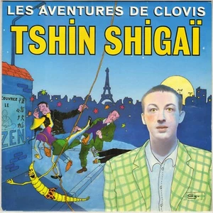 LES AVENTURES DE CLOVIS "TSHIN SHIGAÏ" ELECTRO POP MAXI 45T 25 cm PROMO - Picture 1 of 2