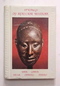 SPRINGS OF AFRICAN WISDOM - HC 1970 MINI BOOK Baya Ganda Hausa Swahili Herroro - Picture 1 of 12