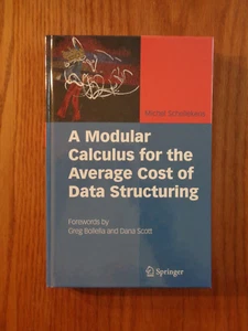 Modular Calculus for the Average Cost of Data Structuring by Schellekens 2008 HC - Picture 1 of 1