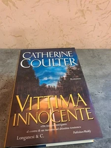 VITTIMA INNOCENTE DI CATHERINE COULTER_ LONGANESI @ C. - Foto 1 di 4