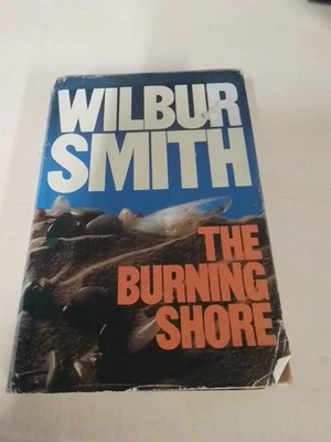 The Burning Shore Wilbur Smith BCA Edition HB 1985 - Image 1 of 4