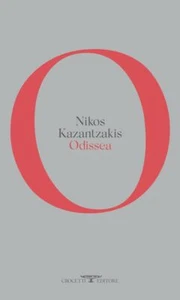 ODISSEA - KAZANTZAKIS NIKOS - Crocetti