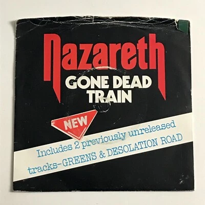Nazareth - Gone Dead Train 7" Vinyl Record - NAZ 2 VG+ - Image 1 of 4