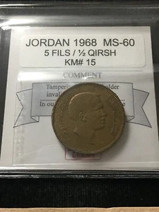 1968  Jordan, 5 Fils / 1/2 Qirsh , Coin Mart Graded **MS-60** KM# 15 - Picture 1 of 10