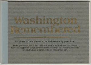 Washington Remembered Views of Nation’s Capital; Bygone Era. National Archives - Picture 1 of 6