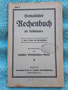 2126/ Heimatliches Rechenbuch für Volksschulen – Cassel – ca. 1923 - Foto 1 di 1