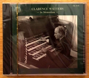 CLARENCE WATTERS: IN MEMORIAM (1989) CD—MARCEL DUPRE—SYMPHONY #9/GOTHIC—SEALED - Picture 1 of 2