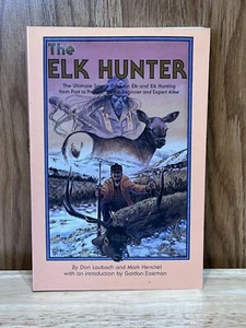 The Elk Hunter - Picture 1 of 2