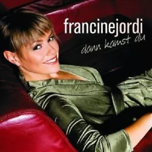FRANCINE JORDI "DANN KAMST DU" CD NEW - Picture 1 of 1
