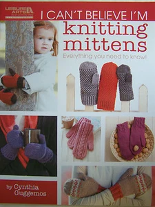 I Can't Believe I'm Knitting Mittens - Picture 1 of 1
