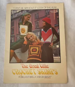 Vintage 1972 Bernat The Great Little Crochet Skimps Pattern Booklet 185 - Picture 1 of 3