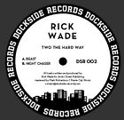 Rick Wade - Two The Hard Way, 12", (Vinyl)