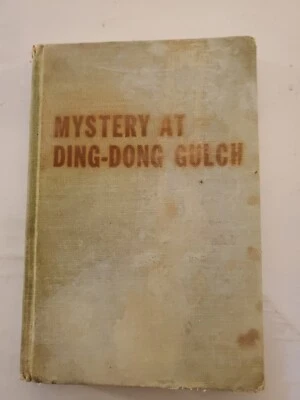 Mystery at Ding-Dong Gulch, '56, Page Carter, HCDJ, Ghost Town, Teen, Horse, Dog - Image 1 of 4