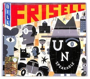 EBOND Bill Frisell - Unspeakable - Nonesuch CD CD096905 - Foto 1 di 2