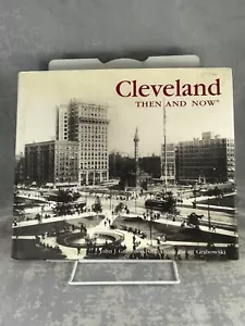 CLEVELAND DAMALS UND JETZT von John Grabowski (Hardcover 2002) - Bild 1 von 5