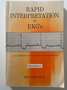 Rapid Interpretation of EKG's by Dubin, Dale 3rd Edition Paperback ~ ACCEPTABLE - Picture 1 of 5