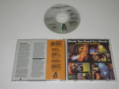VARIOUS/MUSIC TOO GOOD FOR WORDS/A NO SPEAK SAMPLER(I.R.S IRSD-39099) CD ALBUM - Bild 1 von 2