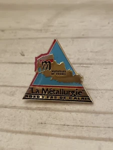 Pin's Pins Pin Emaille 22 Metallurgie Nord Pas de Calais "Mutuelles de France"  - Bild 1 von 2