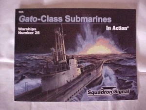 GATO-CLASS SUBMARINES IN ACTION, WARSHIPS NUMBER 28, NAVAL HISTORY MILITARY HIST - Picture 1 of 3