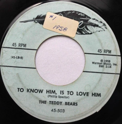 THE TEDDY BEARS TO KNOW HIM IS TO LOVE HIM / MY LITTLE PET 45 7" RECORD G+ - Image 1 of 4