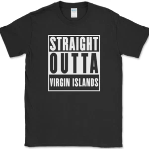 Straight Outta Virgin Islands T-Shirt Funny US Territory Country Pride Text Tee - Imagen 1 de 10