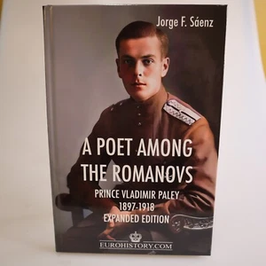 Prince Vladimir Paley (1897-1918) – A Poet Among the Romanovs HC NEW COND 2004 - Picture 1 of 4