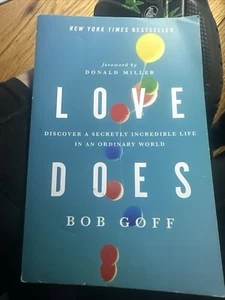“Love Does” By Bob Goff **2012 NYTB Paperback** - Picture 1 of 8