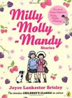 Milly Molly Mandy Stories (Colour Young Readers ed),Joyce Lankester Brisley