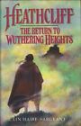 Heathcliff: The Return to Wuthering Heights,Lin Haire-Sargeant