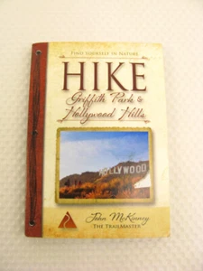 Hike Griffith Park & Hollywood Hills John McKinney 2013 PB 1st Ed. Mini Nature - Foto 1 di 10